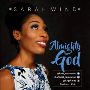 Sarah Wind - Almighty God